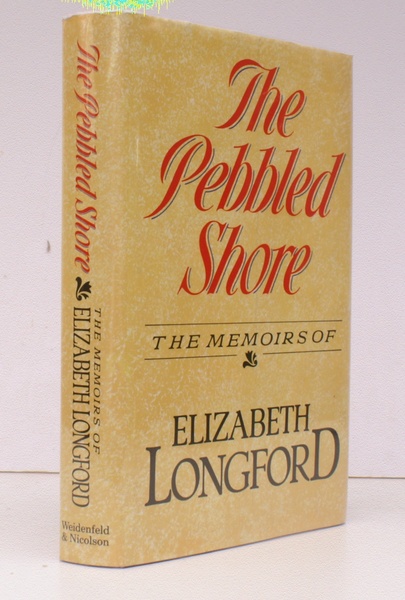 The Pebbled Shore. The Memoirs of Elizabeth Longford. SIGNED BY …
