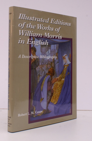 Illustrated Editions of the Works of William Morris in English. …