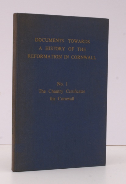 Documents towards a History of the Reformation in Cornwall. No. …