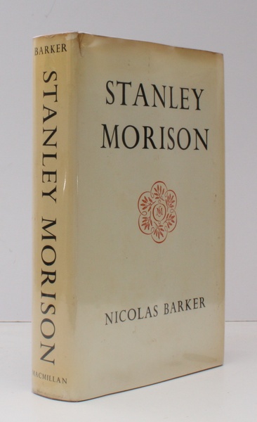 Stanley Morison. BRIGHT, CLEAN COPY IN DUSTWRAPPER