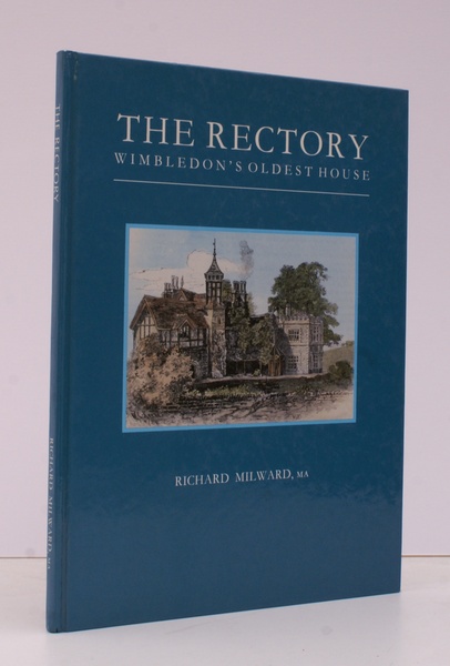 The Rectory. Wimbledon's Oldest House. NEAR FINE COPY
