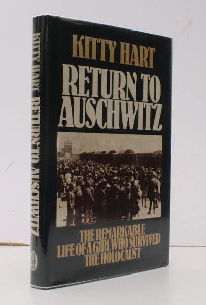 Return to Auschwitz. The Remarkable Story of a Girl who …