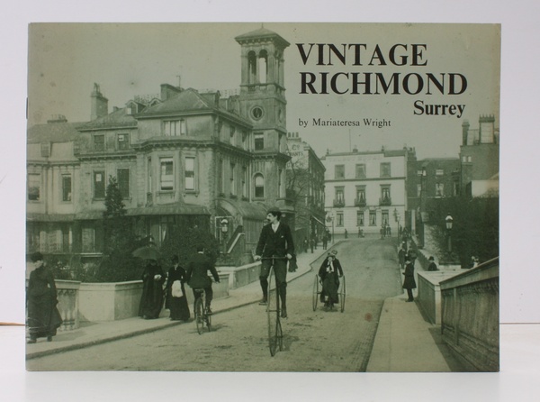 Vintage Richmond, Surrey. [Second Impression]. NEAR FINE COPY