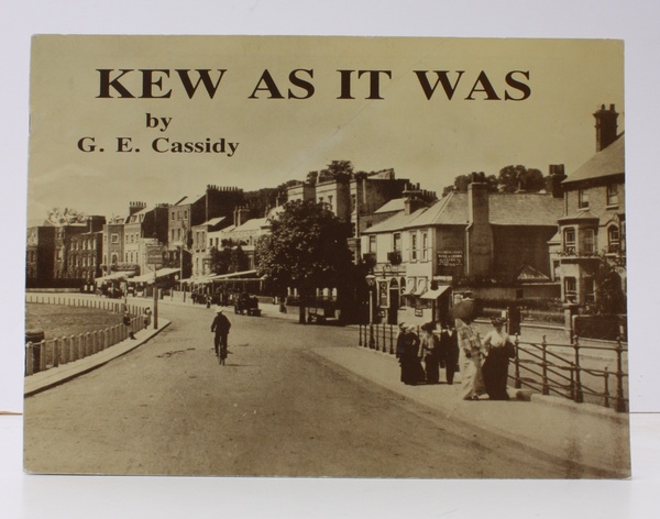 Kew as it was. [Third Impression]. NEAR FINE COPY