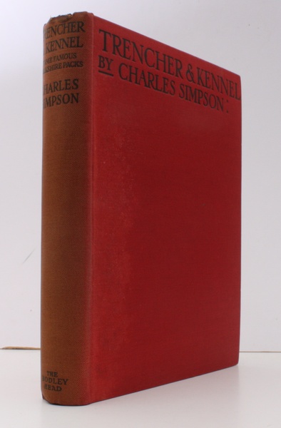 Trencher & Kennel. Some famous Yorkshire Packs including the Bramham …