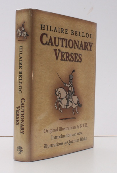 Cautionary Verses. Original Illustrations by B.T.B. Introduction and new Illustrations …
