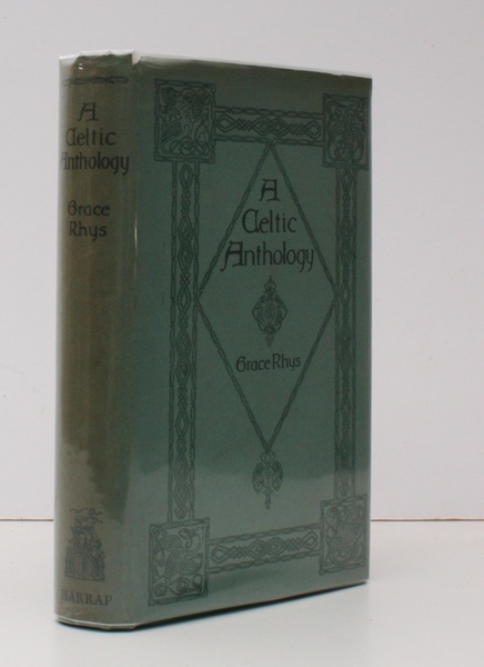 A Celtic Anthology. NEAR FINE COPY IN DUSTWRAPPER
