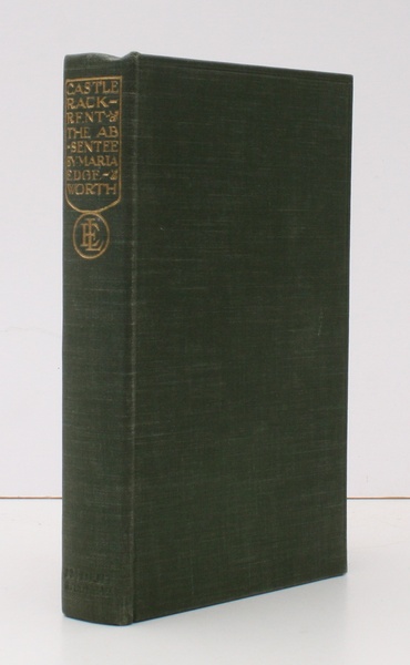 Castle Rackrent and The Absentee. [With an Introduction by Brander …