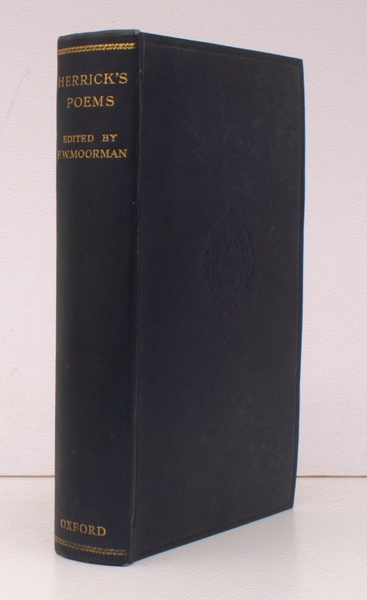 The Poetical Works of Robert Herrrick. Edited by F.W. Moorman. …