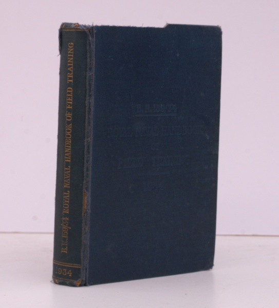 Royal Naval Handbook of Field Training 1934. Training and Staff …