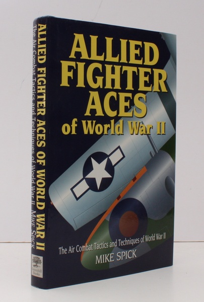 Allied Fighter Aces. The Air Combat Tactics and Techniques of …