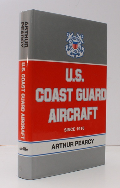 US Coast Guard Aircraft since 1916. FINE COPY IN UNCLIPPED …