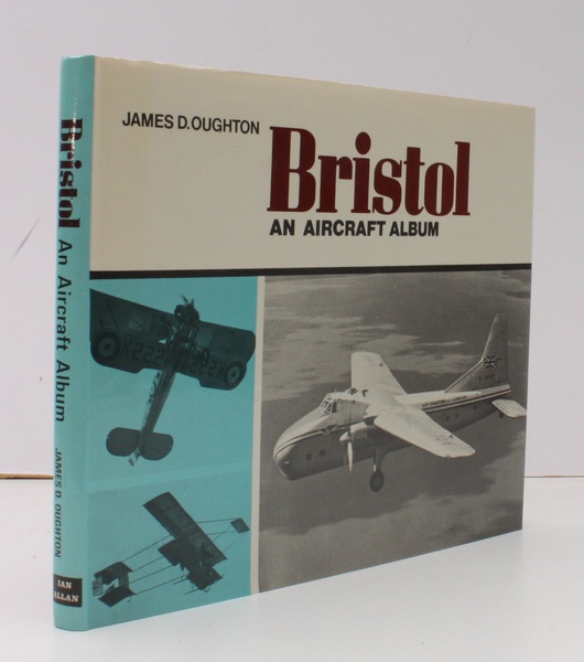 Bristol. An Aircraft Album. NEAR FINE COPY IN UNCLIPPED DUSTWRAPPER