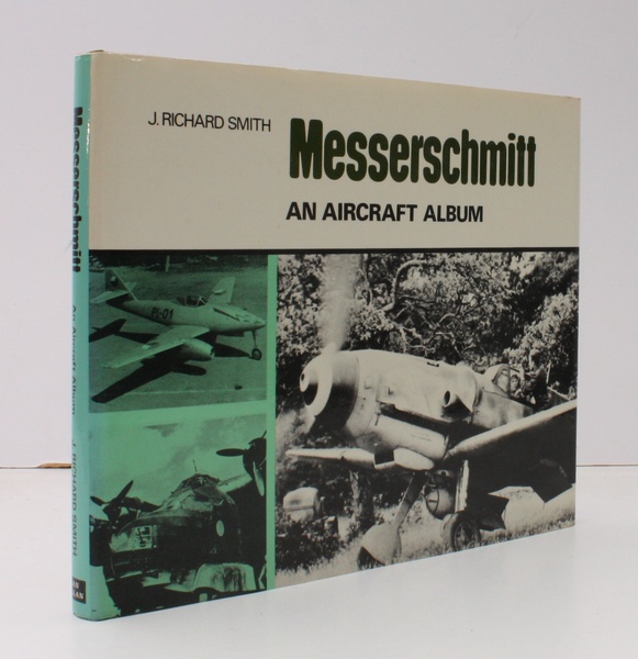 Messerschmitt. An Aircraft Album. NEAR FINE COPY IN UNCLIPPED DUSTWRAPPER