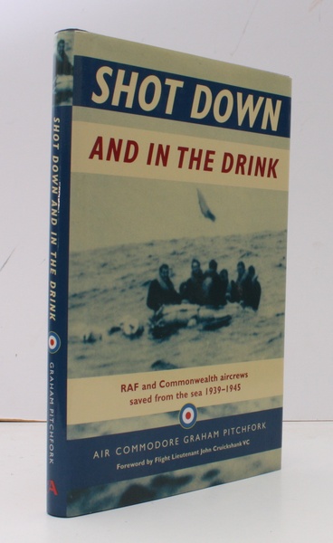 Shot Down and in the Drink. RAF and Commonwealth Aircrews …