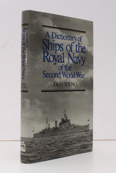 A Dictionary of Ships of the Royal Navy of the …