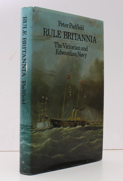 Rule Britannia. The Victorian and Edwardian Navy NEAR FINE COPY …