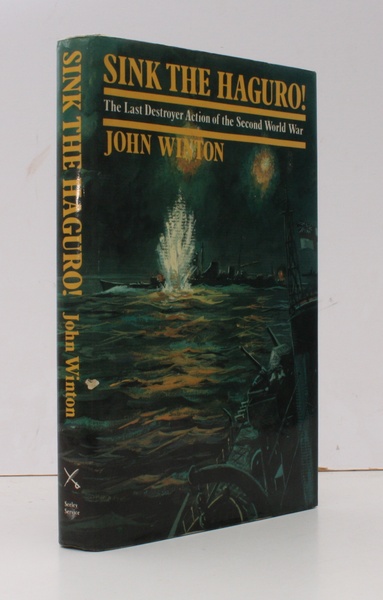 Sink the Haguro!. The Last Destroyer Action of the Second …