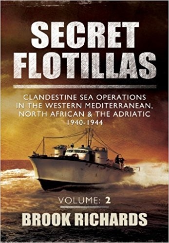 Volume II. Clandestine Sea Operations in the Mediterranean, North Africa …