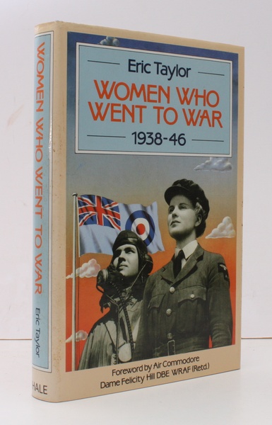 Women who went to War, 1938-1946. [Foreword by Air Commodore …