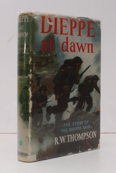 Dieppe at Dawn. The Story of the Dieppe Raid. BRIGHT, …