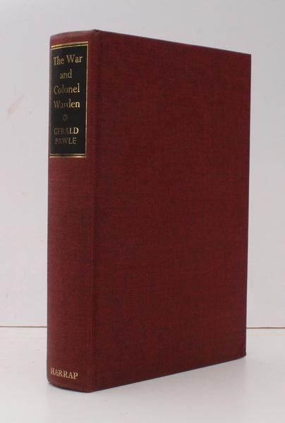 The War and Colonel Warden. Based on the Recollections of …