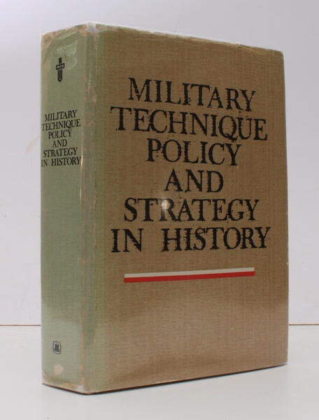 Military Technique Policy and Strategy in History. BRIGHT, CLEAN COPY …