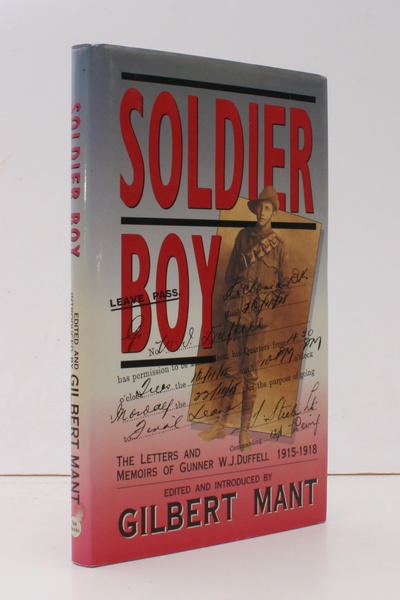 Soldier Boy. The Letters of Gunner W.J. Duffell, 1915-18. Introduced …