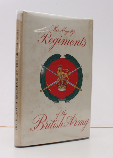 His Majesty's Regiments of the British Army. BRIGHT, CLEAN COPY …