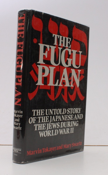 The Fugu Plan. The untold Story of the Japanese and …