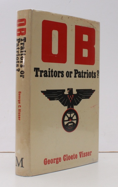 OB. Traitors or Patriots?. BRIGHT, CLEAN COPY IN UNCLIPPED DUSTWRAPPER