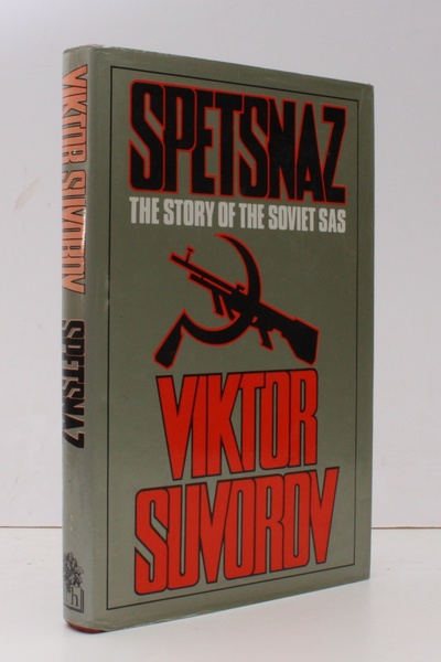 Spetsnaz. The Story behind the Soviet SAS. FINE COPY IN …