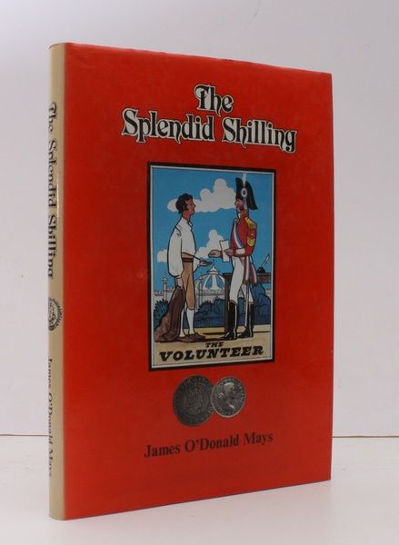 The Splendid Shilling. A social History of an engaging Coin. …