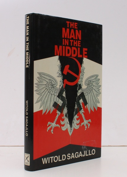 The Man in the Middle. A Story of the Polish …