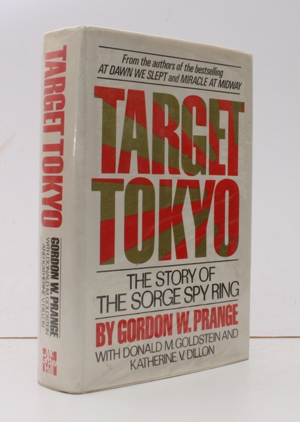 Target Tokyo. The Story of the Sorge Spy Ring. With …