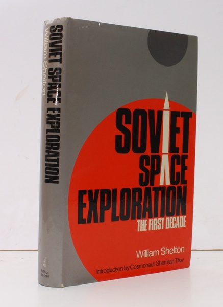 Soviet Space Exploration. The First Decade. Introduction by Cosmonaut Gherman …