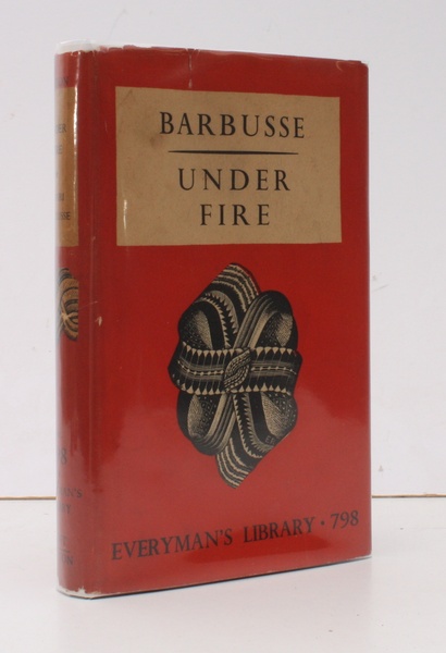 Under Fire. [Translated by Fitzwater Wray. Introduction by Brian Rhys]. …