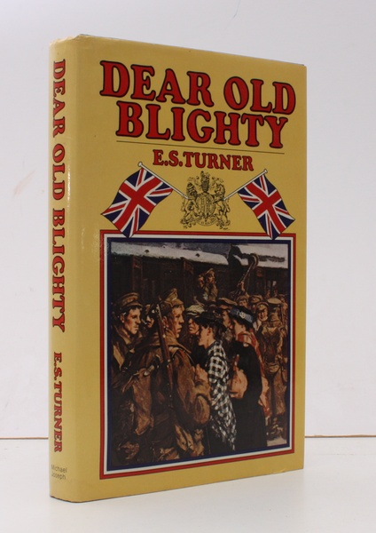 Dear Old Blighty. NEAR FINE COPY IN UNCLIPPED DUSTWRAPPER