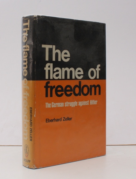 The Flame of Freedom. The German Struggle against Hitler. NEAR …