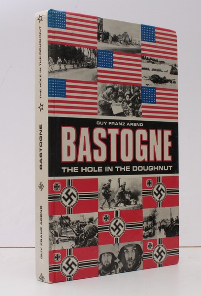 The Battle for Bastogne. 'The Hole in the Doughnut'. A …