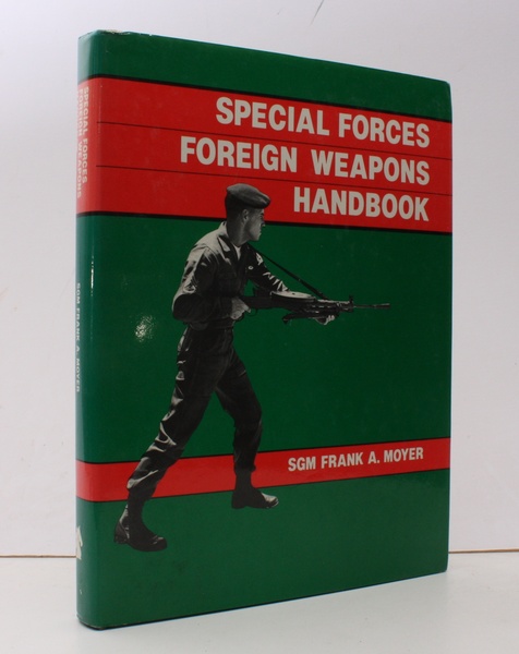 Special Forces Foreign Weapons Handbook. FINE COPY IN UNCLIPPED DUSTWRAPPER