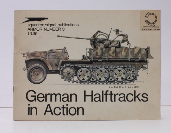 German Halftracks in Action. Captions: Kurt Rieger BRIGHT, CLEAN COPY