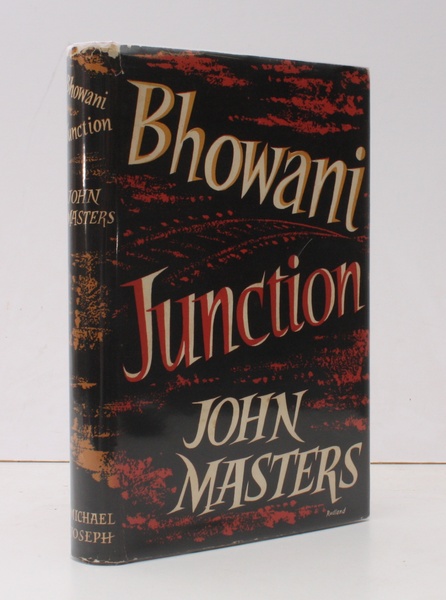 Bhowani Junction. [First Book Society edition] BRIGHT, CLEAN COPY IN …