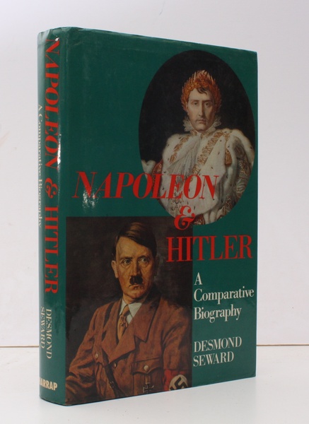 Napoleon and Hitler. A Comparative Biography. FINE COPY IN UNCLIPPED …