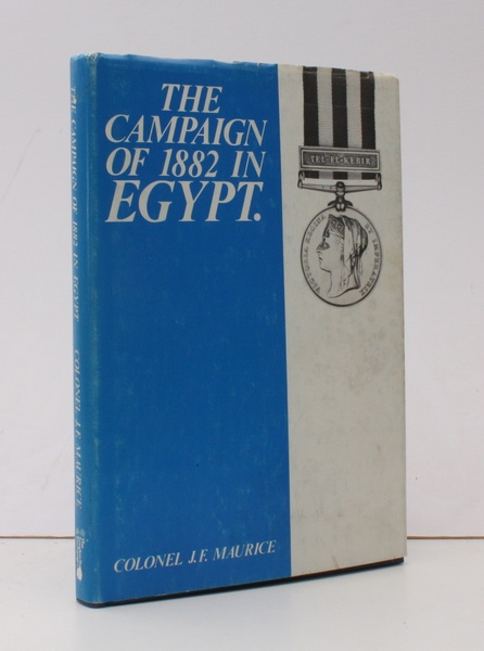 Military History of the Campaign of 1882 in Egypt. Prepared …