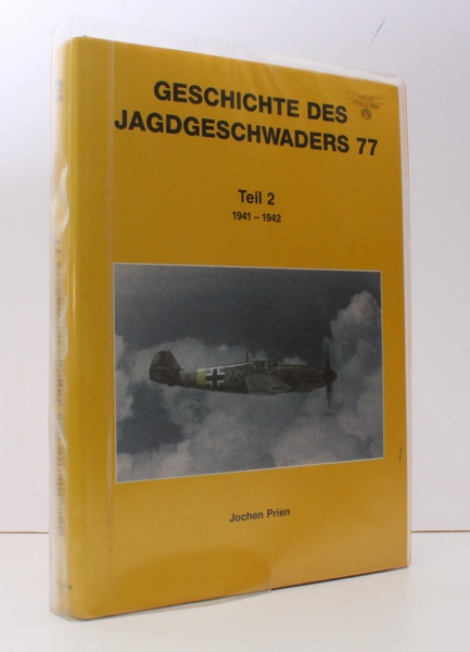 Geschichte des Jagdgeschwaders 77. Teil 2. 1941-1942. Ein Kriegstagebuch nach …