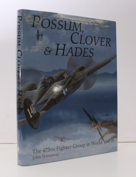 Possum, Clover and Hades. The 475th Fighter Goup in World …