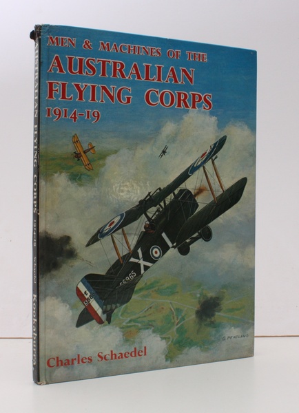 Men and Machines of the Australian Flying Corps 1914-1919. BRIGHT, …
