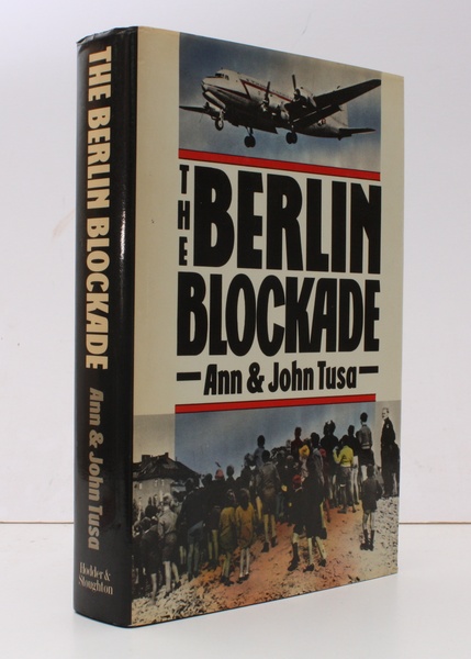 The Berlin Blockade. NEAR FINE COPY IN UNCLIPPED DUSTWRAPPER