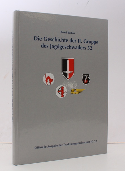 Geschichte der II Gruppe des Jagdgeschwaders 52. FINE COPY